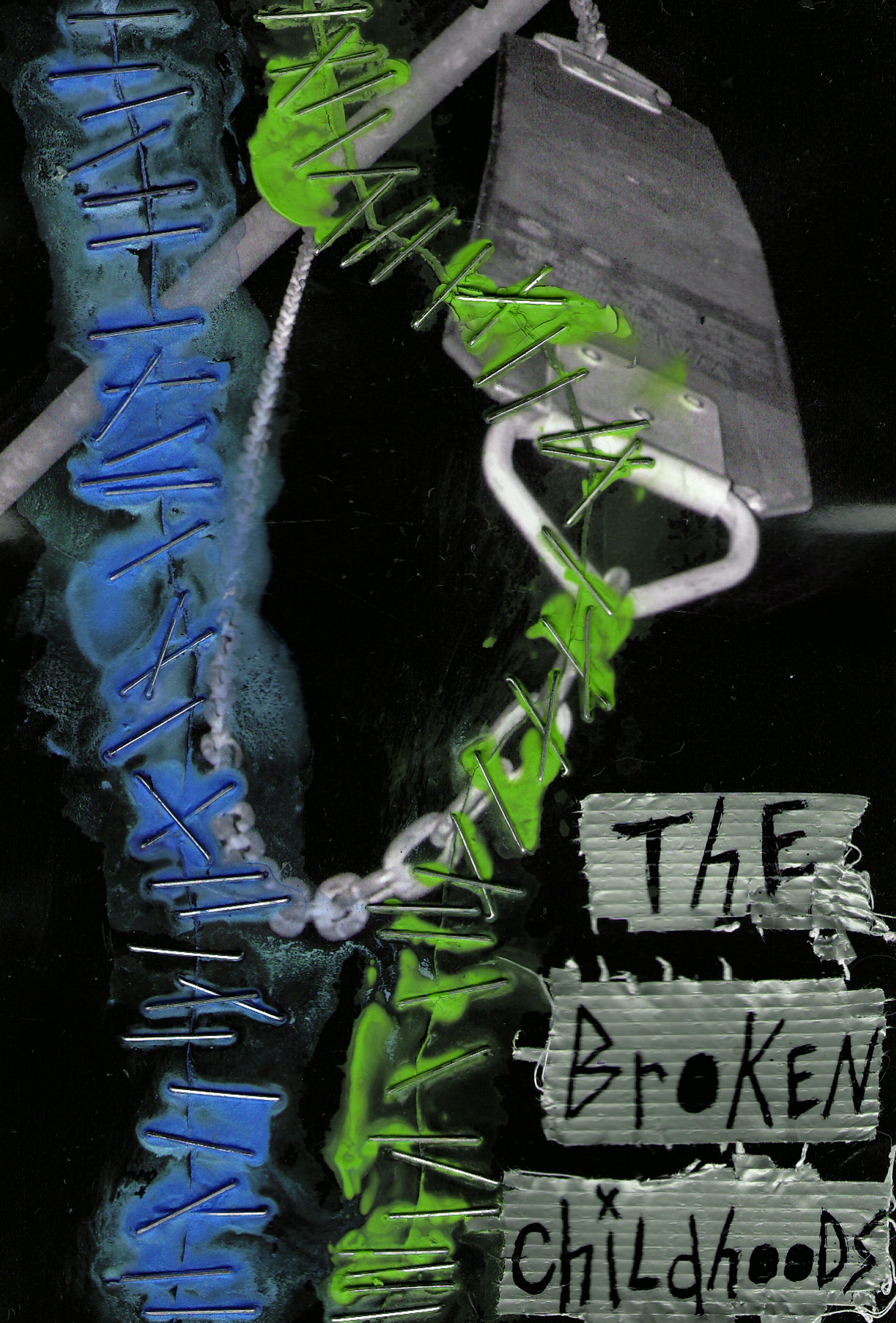 An abstract, layered close up of a swing with crosshatching streaks of green and blue. Graffiti-style words in the bottom right read "The Broken Childhoods". 